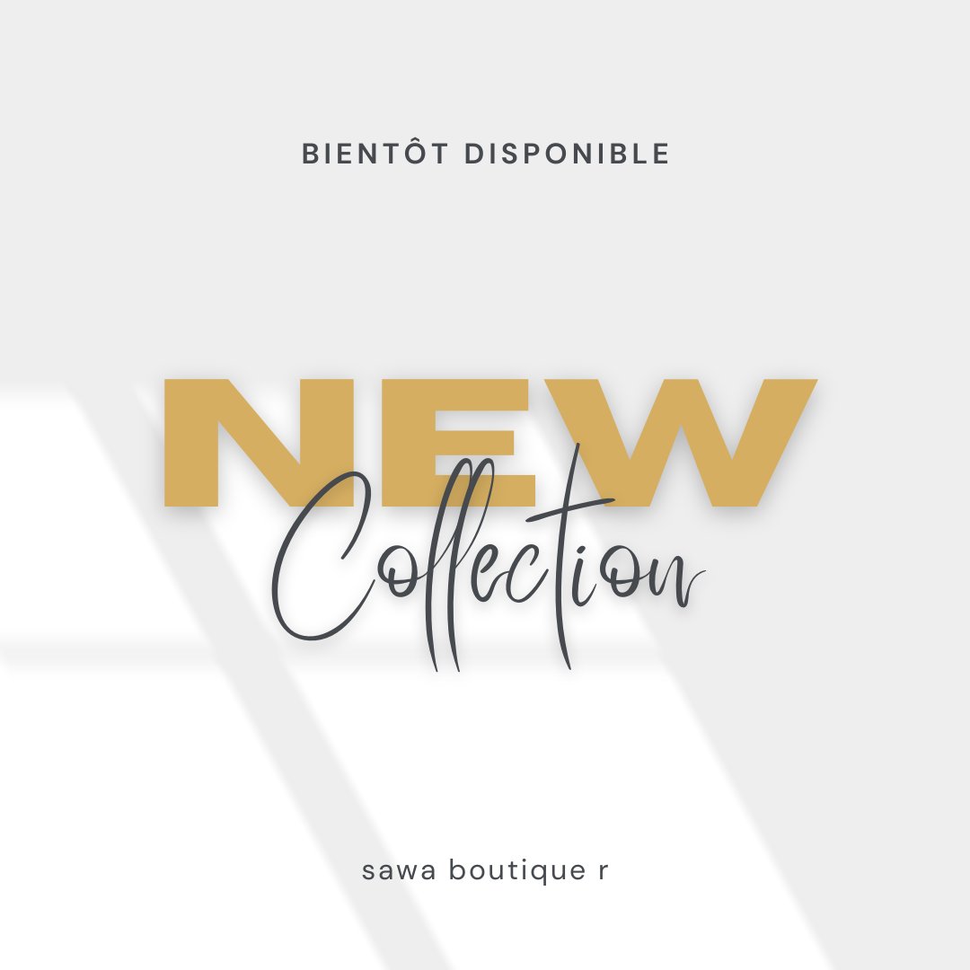 Nouvelle collection